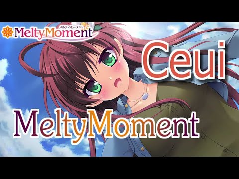 MeltyMoment - Ceui 歌詞付き Full