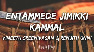 Entammede Jimikki Kammal | Lyrical Video | Velipadinte Pusthakam | Mohanlal | Lal Jose