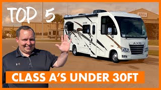 Top 5 SMALL Class A Motorhomes Under 30ft!