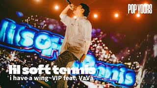 lil soft tennis - i have a wing~VIP feat. VaVa (Live at POP YOURS 2024)