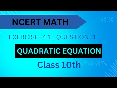 class 10 maths || Exercise 4.1 question 1 || Quadratic equations || Rubab youtube school ||