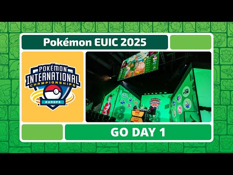 GO Day 1 | 2025 Pokémon Europe International Championships