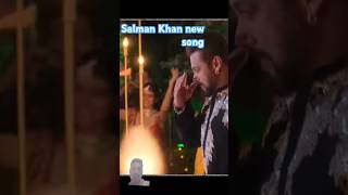 Salman Khan new song#shorts #trending #youtubeshorts