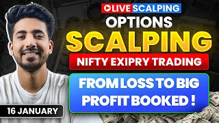 Live Intraday Trading || Nifty Option Scalping || 16 January || Option Buying