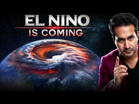 What EL NINO will do to EARTH in 2025!