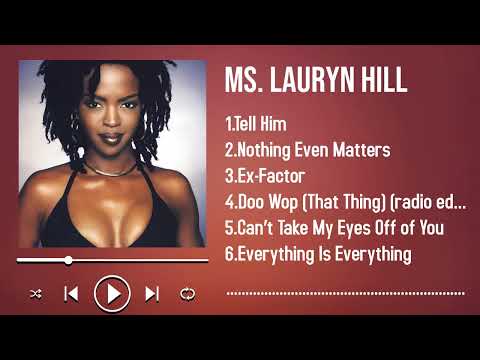 The Full 2025 Ms. Lauryn Hill Collection Every Song You Need to Hear