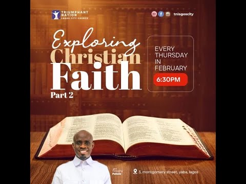 #TNLCCTHURDAYS|EXPLORING CHRISTIAN FAITH| Rev. Timothy Fatola || 27-02-25 THANKSGIVING SERVICE