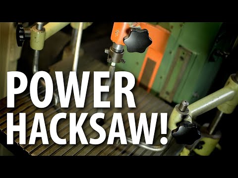 POWER HACKSAW ... upgrade?