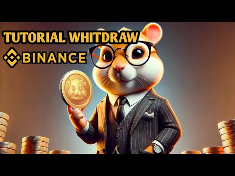 TUTORIAL WHITDRAW TOKEN HAMSTER KOMBAT KE EXCHANGE BINANCE