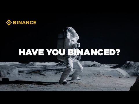 Have You Binanced? (Moon Dance)