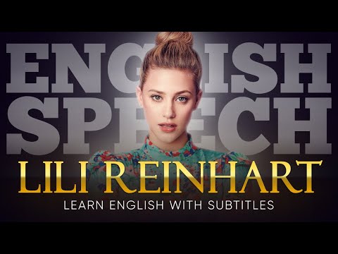 ENGLISH SPEECH | LILI REINHART: Imperfectly Beautiful (English Subtitles)