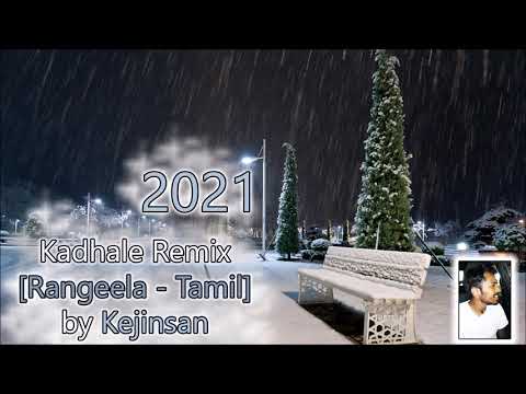 Kadhale Remix 2021 [Rangeela - Tamil] by Kejinsan #90sRareRiddims #ARRahman #Rangeela #TamilRemix