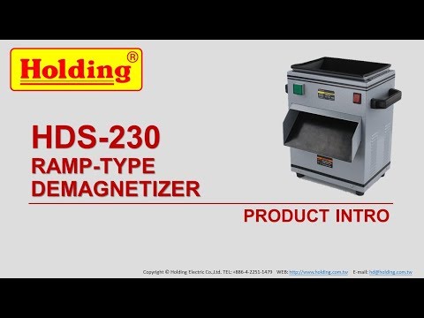 HDS230 RAMP-TYPE DEMAGNETIZER (Holding Demagnetizer/Spinner De-burring)