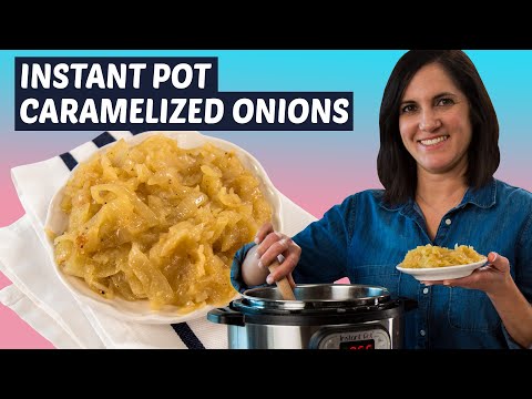 Fast & Easy Caramelized Onions in an Instant Pot | How to Make Caramelized Onions | Mom U