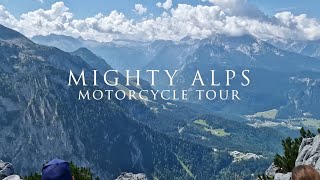 Mighty Alps Motorcycle Tour - [Motorcycle Tours Europe]