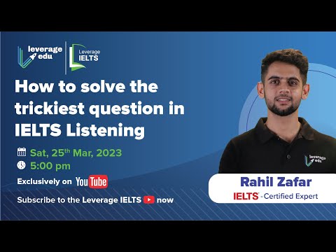 Easiest ways to approach IELTS Listening section in 2023 | Leverage Edu IELTS