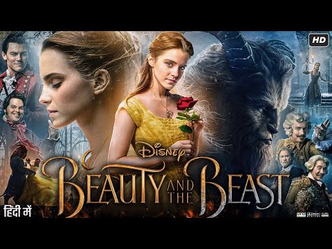 Beauty and the Beast Full Movie in Hindi | Emma Watson | Stanley Tucci | Luke Evans | Review & Facts