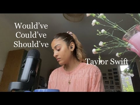 Taylor Swift - Would’ve, Could’ve, Should’ve (cover)