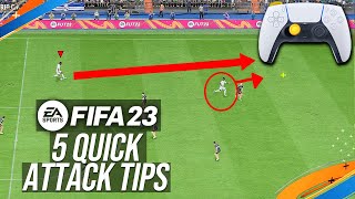 FIFA 23 - 5 BEST ATTACKING TIPS TO INSTANTLY IMPROVE & SCORE MORE GOALS