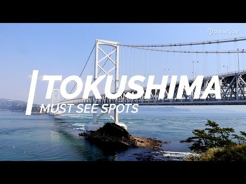 All about Tokushima - Must see spots in Kochi | Japan Travel Guide