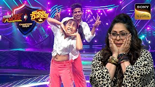 'Jaanam Samjha Karo' पर Pari का Fun And Banging Duo Act | Champions Ka Tashan| Super Dancer Ka Jalwa