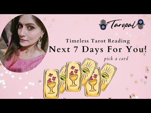 What's coming in the next 7-10days ? Pick a card ❣️Timeless Tarot Reading 🎴📨🧿 #weeklytarot