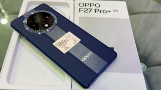 Oppo F27 Pro+ 5G Unboxing, Look & Review 🔥 | DurabilityTest 😳& Many More | Oppo F27 Pro+ Price