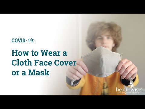 How To Wear a Cloth Face Cover or a Mask (30Mbps)