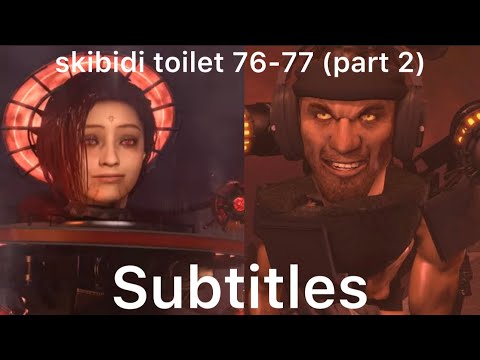 skibidi toilet 76-77 (part 2) But With Voiceover (Very Funny 🤣 & Epic & Very sus 😳)