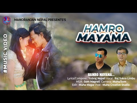 Hamro Mayama , Nepali adhunik pop Song By Rajshukra Limbu, Official Music Video