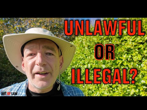 Unlawful vs Illegal.   What's the difference?