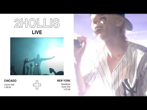 2hollis Live in NYC (01/27/24) *FULL SET*