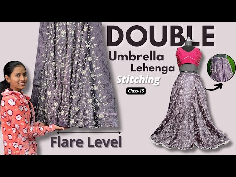 Double Umbrella Lehenga Cutting and Stitching with Flare Level Formula / Full Flared Skirt Tutorial