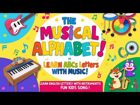 The Musical Alphabet 🎶 | Learn English Letters with Instruments | Fun Kids Song!