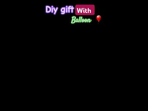 What!! Diy gift with Balloon 😍#shorts