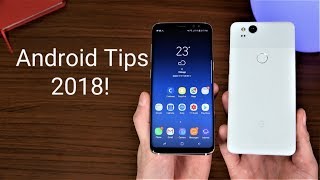 Android Tips 2018!