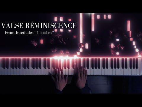 Valse Réminiscence - A Sentimental Waltz