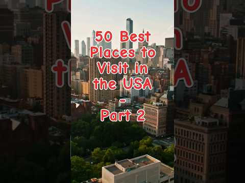 50 Best Places to Visit in the USA - Part 2 #shorts #viral #traveltips #usatravelguide