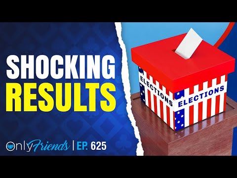 Trump Wins in a Landslide | Only Friends Pod Ep #625 | Solve for Why