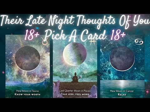 Their Late Night Thoughts Of You 18+ ❤️‍🔥 PICK A CARD