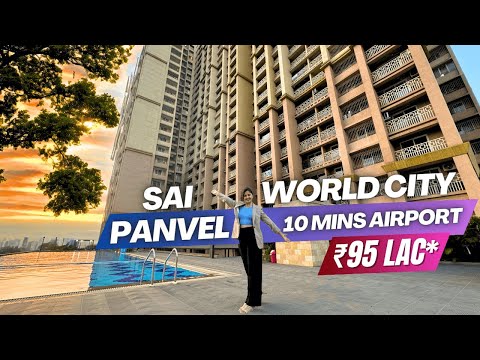 Sai World City Panvel Tour | Luxury 2, 3 & 4 BHK Near Airport | Review, Price & Location