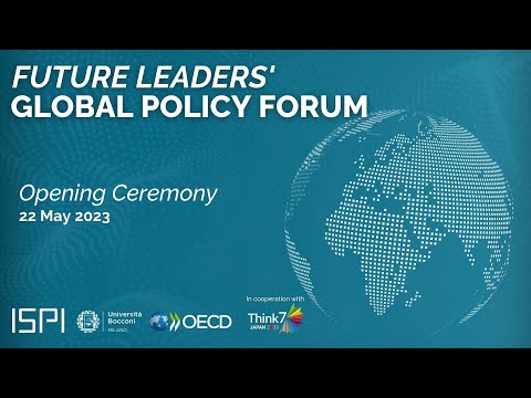 Opening Ceremony | Future Leaders' Global Policy Forum