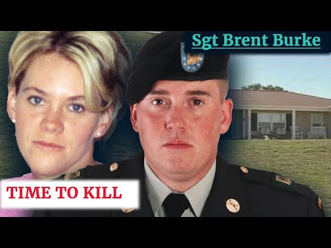 Time to Kill: The case of Sergeant Brent Burke [True Crime]