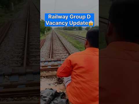 Railway Group D New Vacancy Update 2024