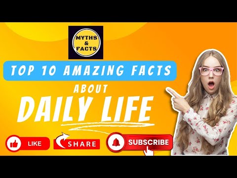 Top 10 Amazing Facts About Daily Life HINDI | MYTHS & FACTS | UNKNOWN FACTS