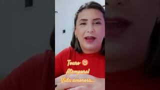 Touro ♉ vida amorosa #signos #horoscope #tarot #amor #futuro #viralshort  #viralvideo #tarotcards