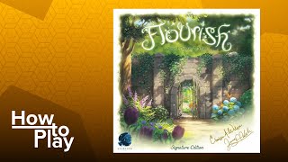 Flourish - Signature Edition - BGG How to Play