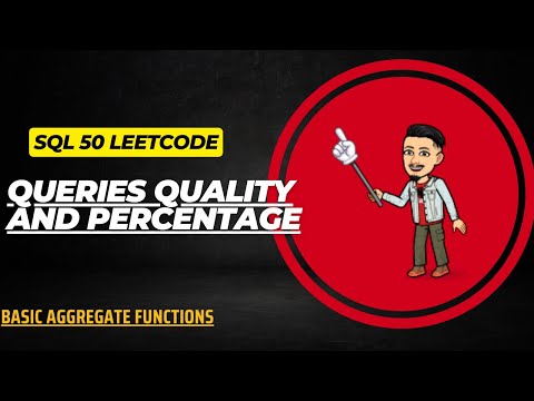 1211  Queries Quality and Percentage | LEETCODE SQL 50 | INTERVIEW SQL QUESTION