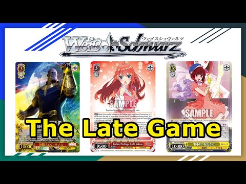 How to Play in the Late Game in Weiss Schwarz