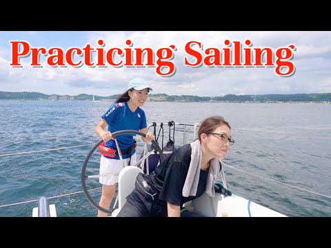 Practicing Sailing  クルーとセーリング練習⛵️